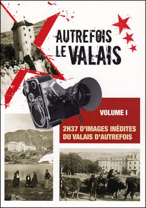 DVD Autrefois le Valais